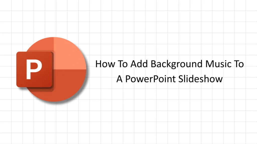 PowerPoint tutorial thumbnail for adding background music to a slideshow