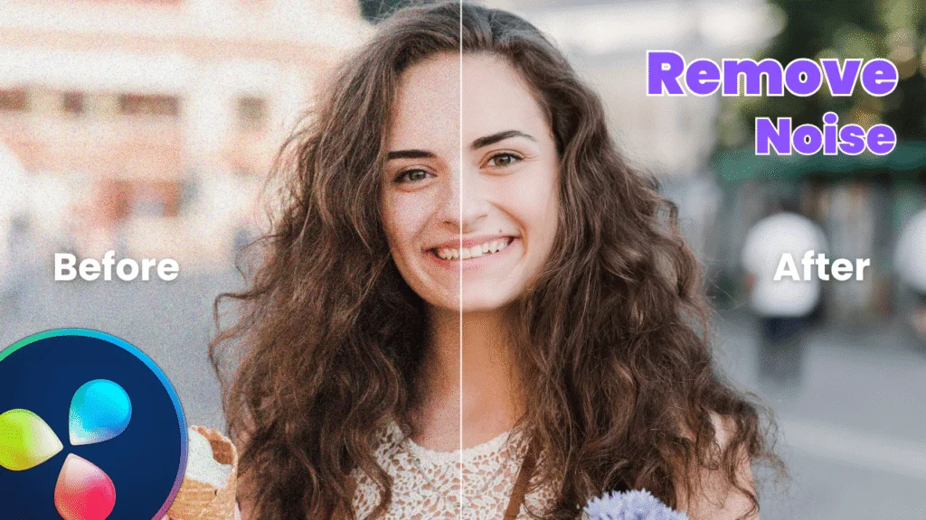 How To Remove Noise From Your Footage In DaVinci Resolve