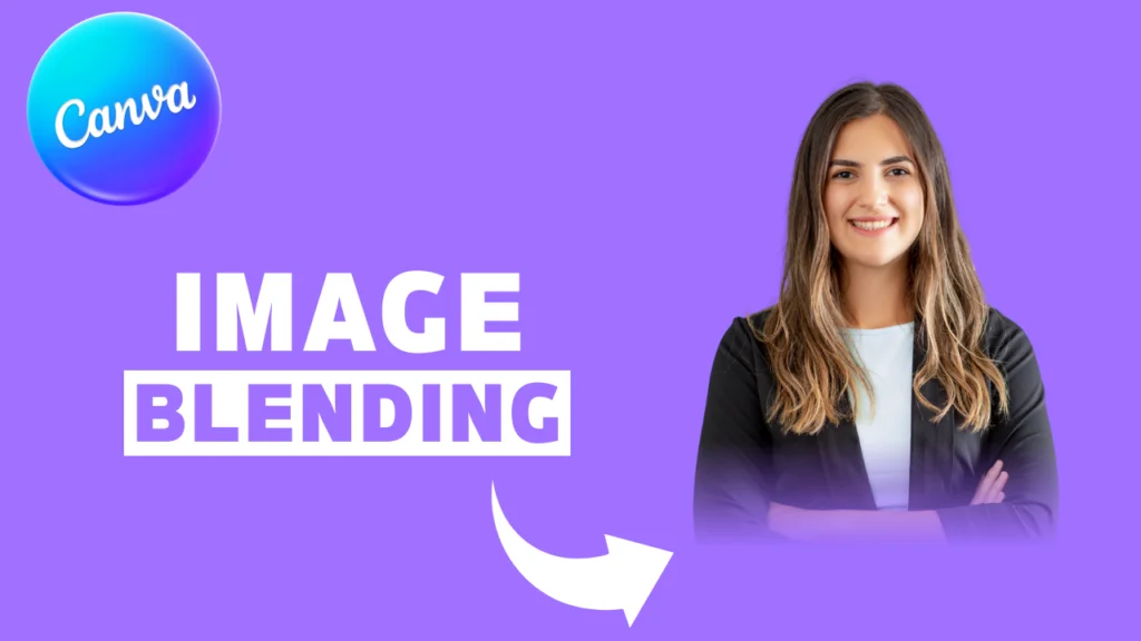 How To Blend An Image With a Background In Canva