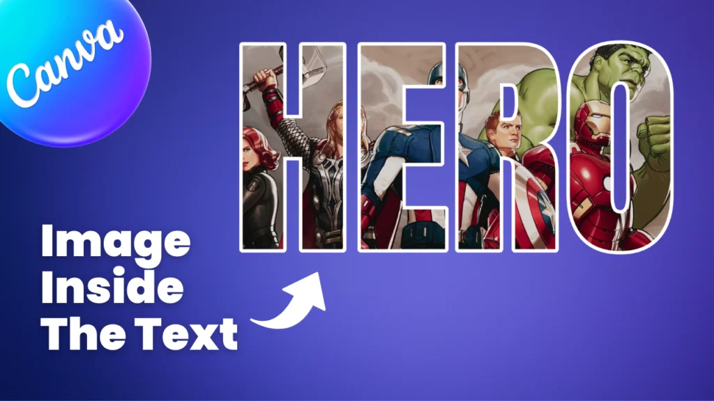 How to Place image inside the text in Canva